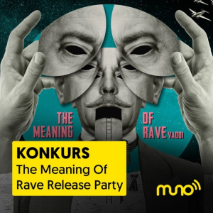 Wrocław: Wygraj CD i wejściówkę na Meaning of rave