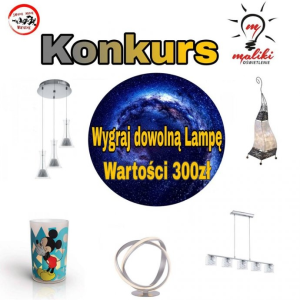 Wygraj dowolną lampę o wartości do 300zł