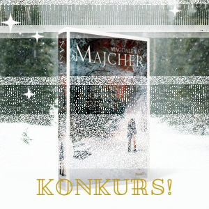 Konkurs "Dzień, w którym cię poznałam"