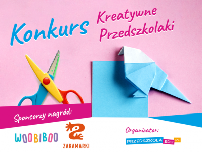 Konkurs "Kreatywne Przedszkolaki" do godz. 12:00