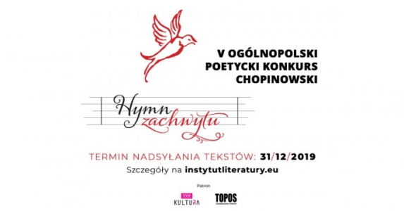 V Ogólnopolski Poetycki Konkurs Chopinowski "Hymn zachwytu"