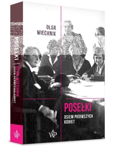 Wrocław: Wygraj książkę "Posełki. Osiem pierwszych kobiet"