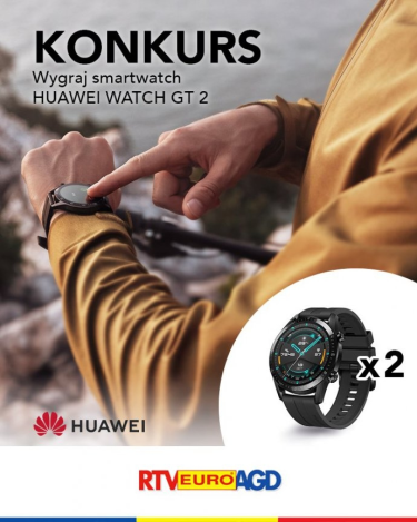 Konkurs "Świat na wyciągnięcie ręki z HUAWEI Watch GT 2"