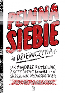Wygraj książkę "Pewna siebie dziewczyna" do godz. 20:00