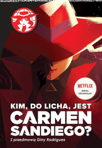 Konkurs z książką "Kim, do licha, jest Carmen Sandiego?"