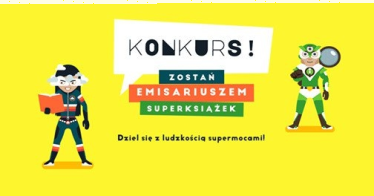 Konkurs "Zostań Emisariuszem Czytaj PL – wywieś plakat i wygraj nagrody"
