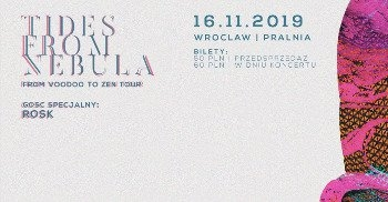 Wrocław: Konkurs "Tides From Nebula" do godz. 12:00