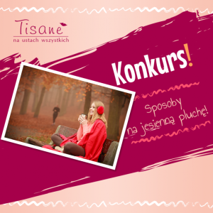 Konkurs "Sposób na jesienną pluchę"