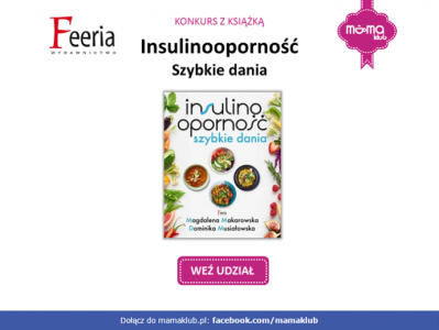 Konkurs z książką "Insulinooporność. Szybkie dania"