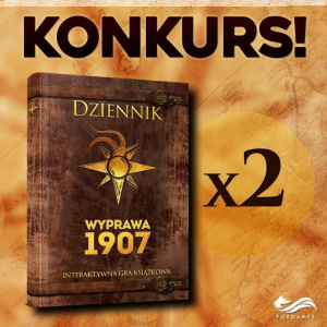 Konkurs "Wyprawa 1907. Interaktywna gra książkowa"