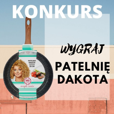 Wygraj patelnię DAKOTA