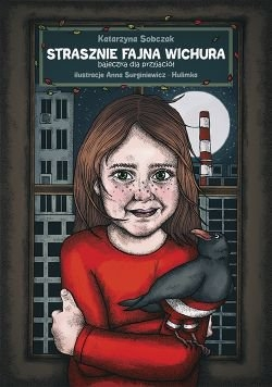 Wygraj książkę "Strasznie fajna wichura"