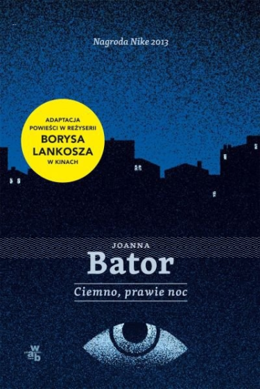 Konkurs "Ciemno, prawie noc - Joanna Bator"