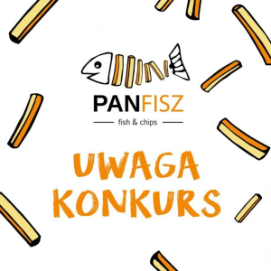 Konkurs na 3 urodziny restauracji Pan Fisz