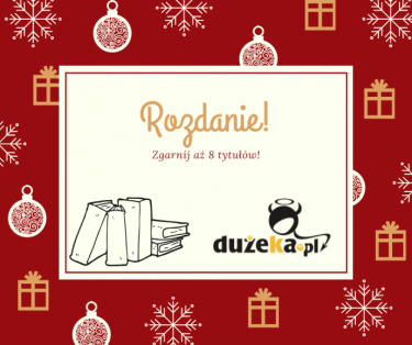 Konkurs "Rozdanie u duże Ka"