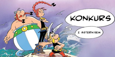 Konkurs z Asteriksem! Wygraj komiks "Córka Wercyngetoryksa"