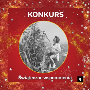 Konkurs fotograficzny "Świąteczne wspomnienia"
