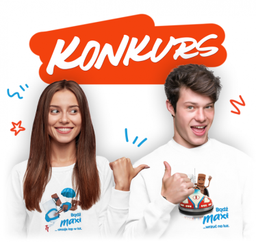 Konkurs "Kinder Maxi - Bądź Maxi"