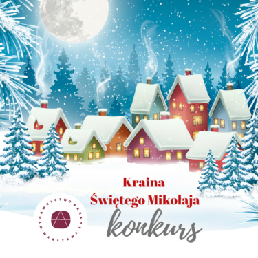 Konkurs "Kraina Świętego Mikołaja"