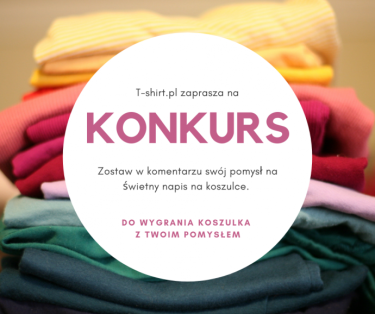 Wygraj koszulkę własnym napisem
