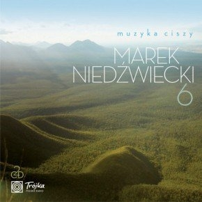 Wygraj najnowszy album Muzyka ciszy. Volume 6