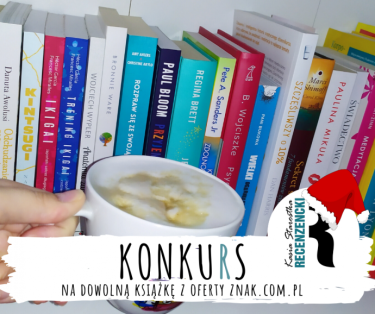 Konkurs na dowolną książkę z oferty znak.com.pl