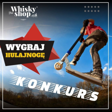 Konkurs "Whisky Shop - zrób zakupy i zgłoś się"