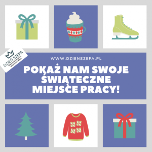 Konkurs fotograficzny "Pokaż swoje świąteczne miejsce pracy