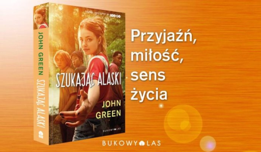 Wygraj książkę "Szukając Alaski" do godz. 12:00