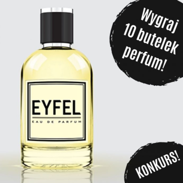 Wygraj perfumy od EYFEL