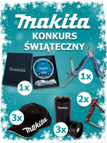 Bydgoszcz: Konkurs "Święta z Makitą w Domitech"