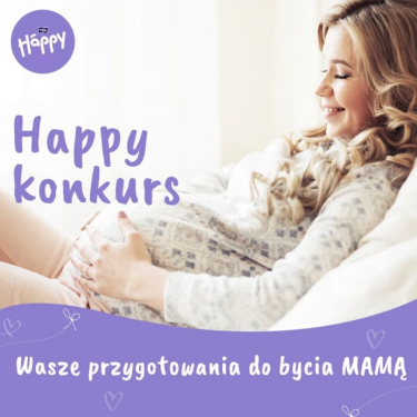 Happy Konkurs dla przyszłych MAM