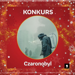 Konkurs "Czarnobyl"