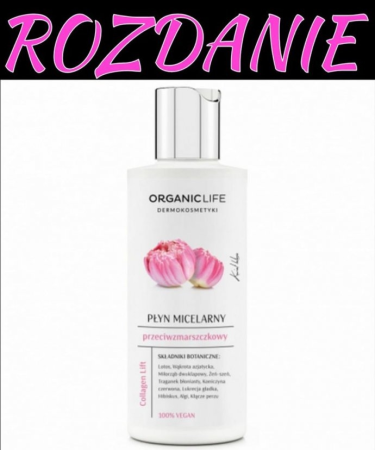 Wygraj płyn micelarny ORGANIC LIFE