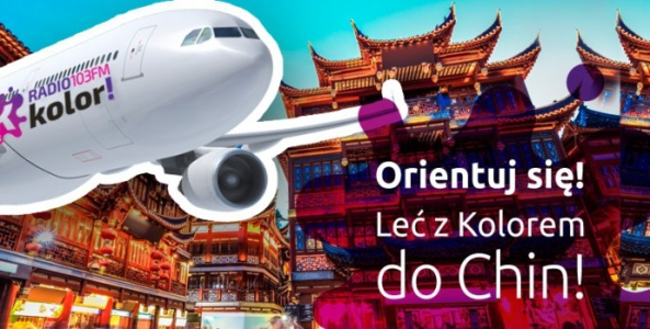 Wygraj wycieczkę do Chin!