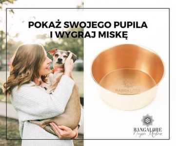 Konkurs fotograficzny "Pokaż swojego pupila i wygraj miskę"