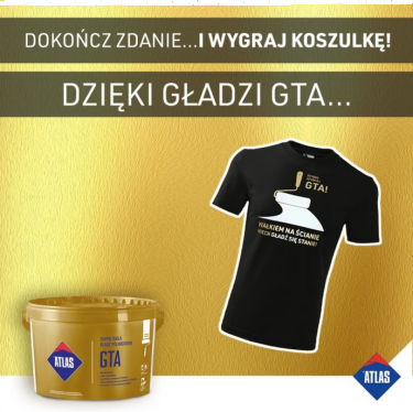 Konkurs "Gładź GTA - Dokończ zdanie..."