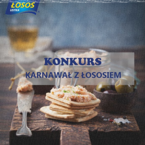 Konkurs "Karnawał z Łososiem"