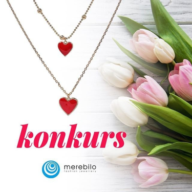 Walentynkowe konkurs od Merebilo