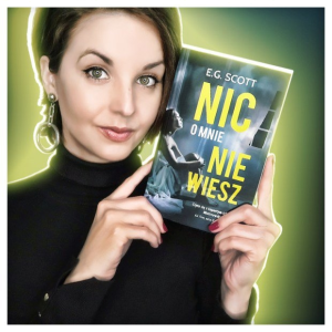 Konkurs "Nic o mnie nie wiesz - E.G. Scott"