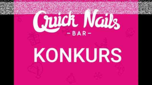 Konkurs od Quick Nails Bar