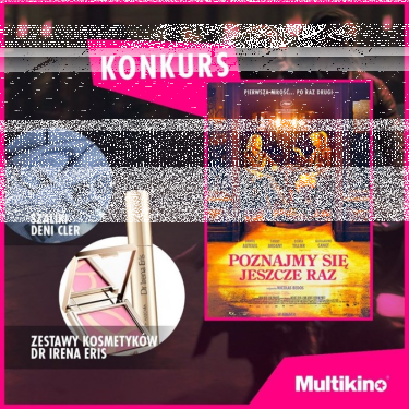 Konkurs "Poznajmy się jeszcze raz"