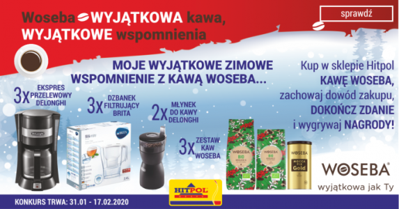 Konkurs "Woseba – wyjątkowa kawa, wyjątkowe wspomnienia" Hitpol