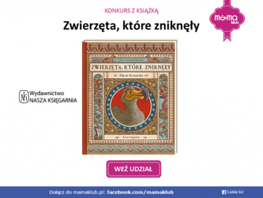 Konkurs z książką "Zwierzęta, które zniknęły"