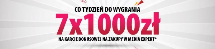 Konkurs "7x1000zł - Promocje Media Expert"