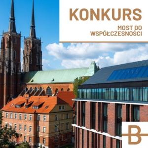 Wrocław: Konkurs fotograficzny "Most do współczesności"