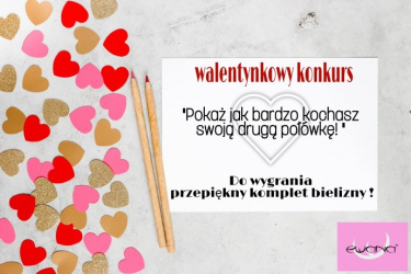 Konkurs "Pokaż jak bardzo kochasz swoją drugą połówkę"