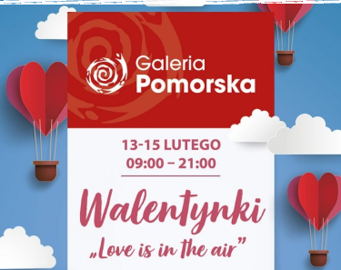 Bydgoszcz: Konkurs "Galeria Pomorska - Love is in the air"