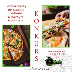 Częstochowa: Konkurs od Strefa Pizzy