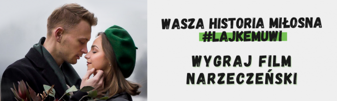 Wygraj film narzeczeński #lajkemuwi